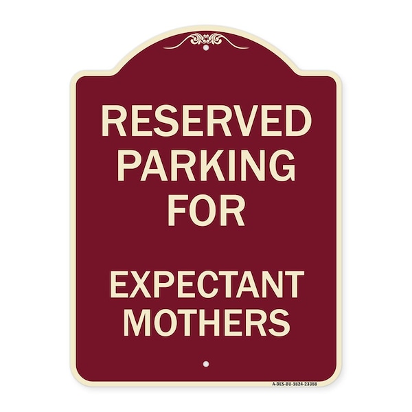 Parking Reserved for Expectant Mothers Heavy-Gauge Aluminum Sign, 18" L, 24" H, BU-1824-23388